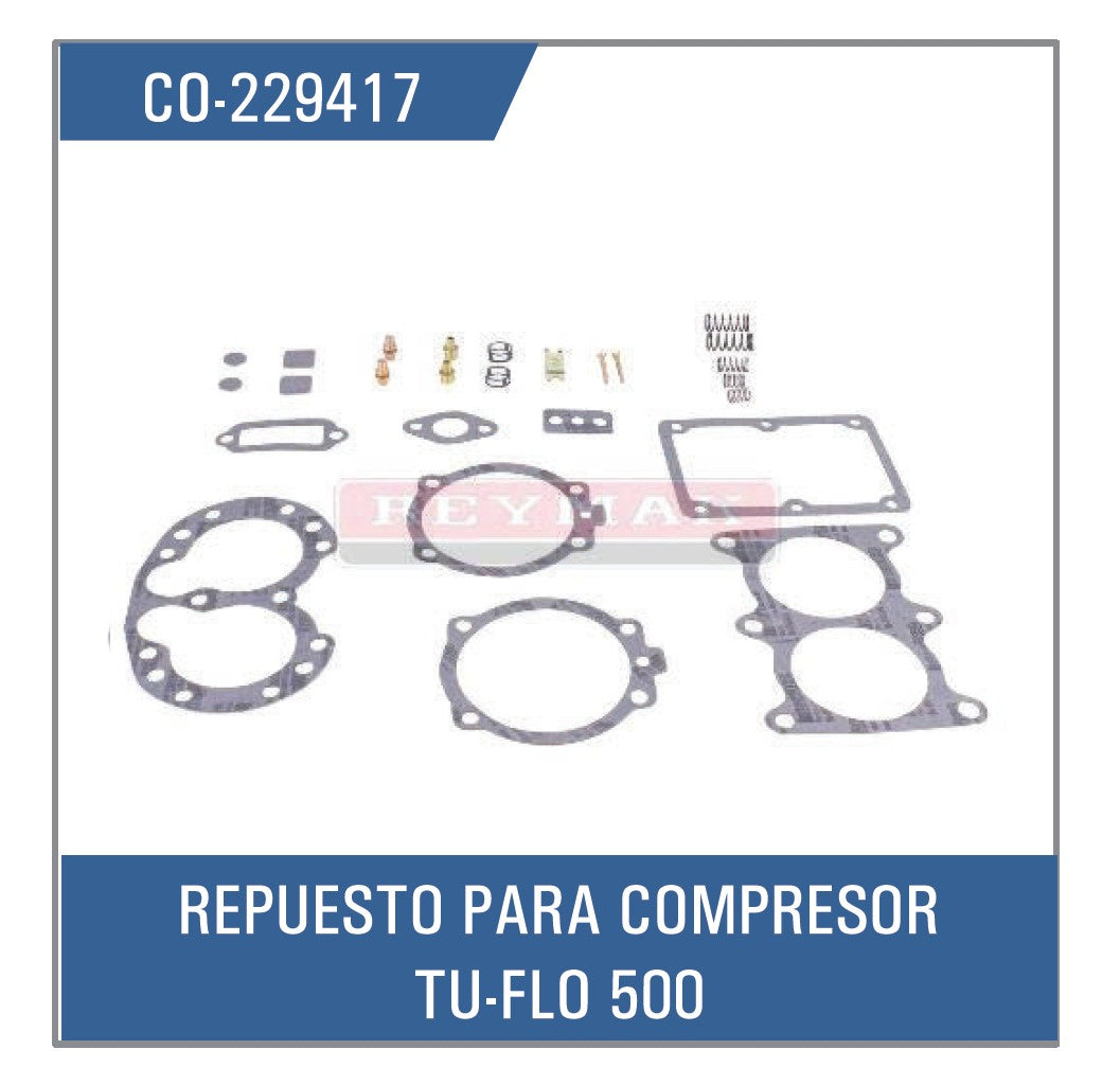 REP. PARA COMPRESOR TU-FLO 500 COMESA